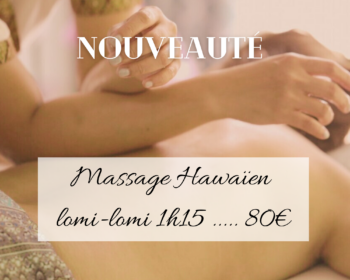 Massage Hawaïen Lomi Lomi